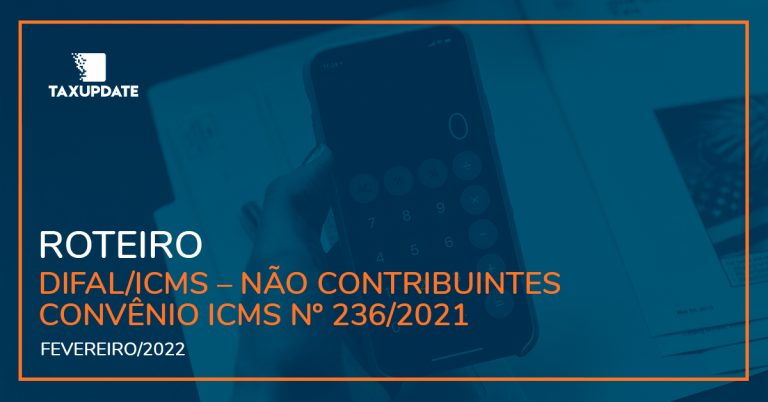 ROTEIRO DIFAL ICMS N O CONTRIBUINTES CONV NIO ICMS N 236 2021 