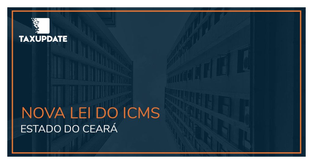 Nova Lei do ICMS - Estado do Ceará