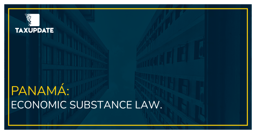 PANAMA: ECONOMIC SUBSTANCE LAW.